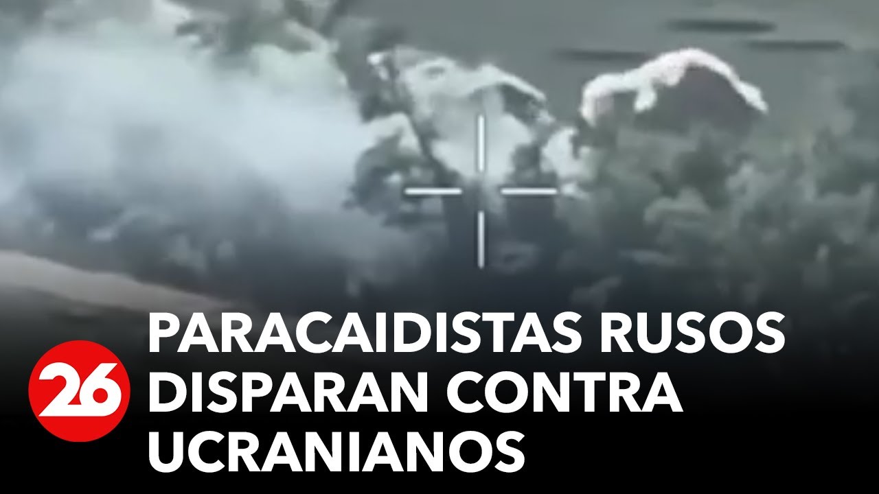 GUERRA RUSIA-UCRANIA | Paracaidistas rusos disparan contra soldados ucranianos