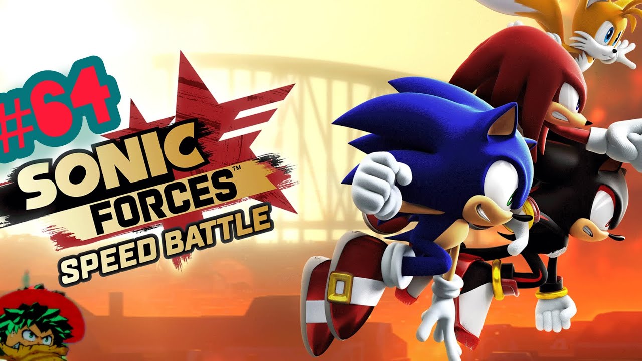 Sonic Forces Speed Battle #64 
