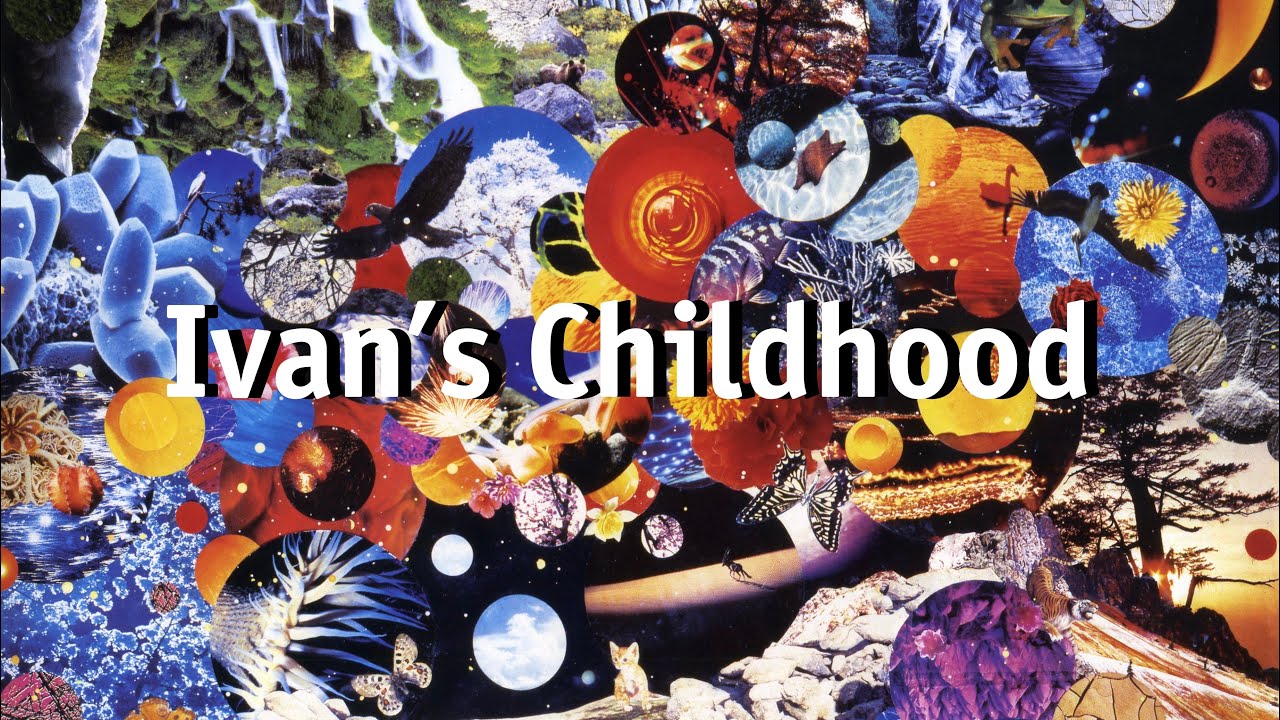 Kommunizm - Ivan&rsquo;s Childhood (eng sub)
