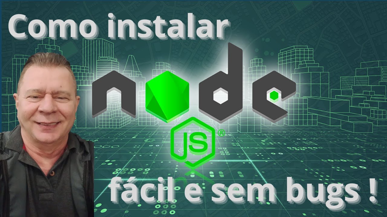 Node js Aula 01 : do Zero Instalação Fácil e Sem Bugs