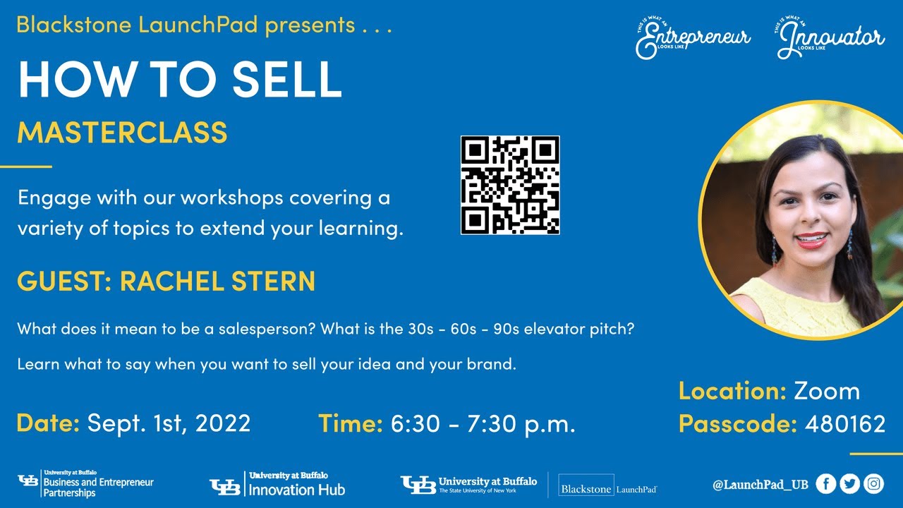Blackstone LaunchPad Master Class - Rachel Stern Presents How To Sell