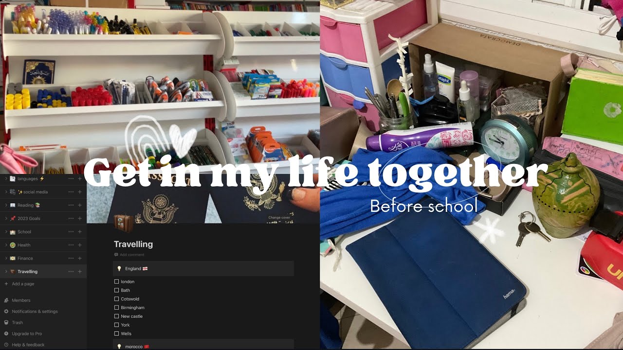مقتطفات من اواخر الاجازة ، ✨✨get in my life together before school