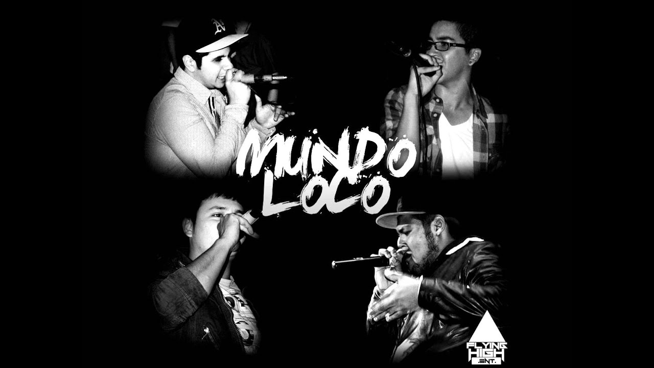 Son Tantas Cosas - Mundo Loco Crew
