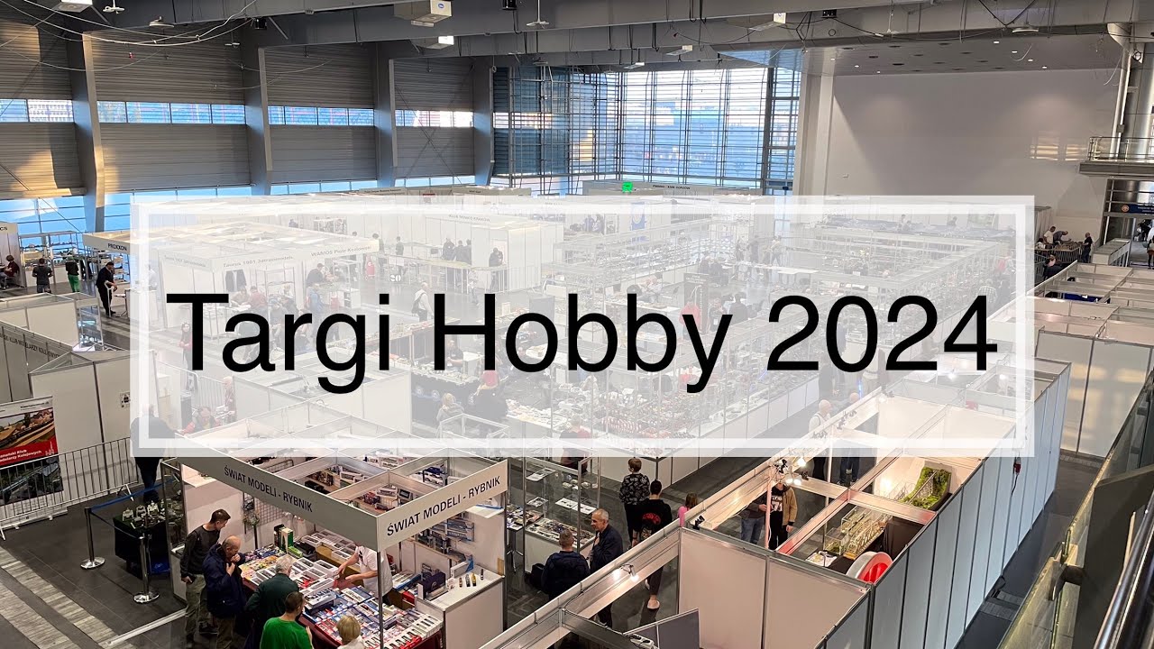 Relacja: Targi Hobby 2024
