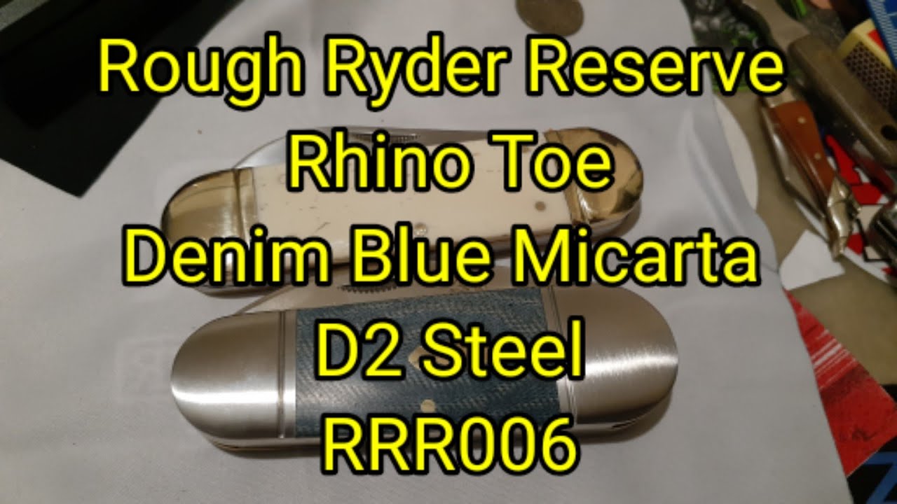 (331) Rough Ryder Reserve Rhino Toe Denim Blue Micarta D2 Steel RRR006