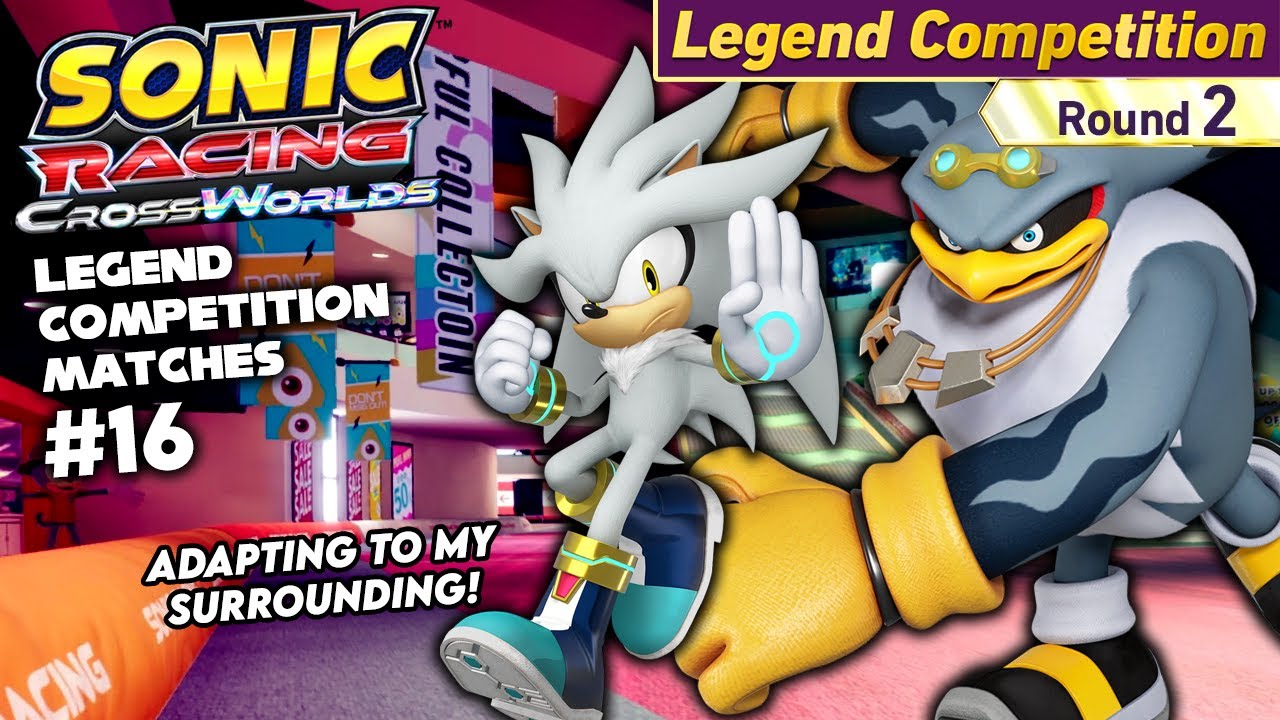 Sonic Racing CrossWorlds: Legend Competition Matches #16