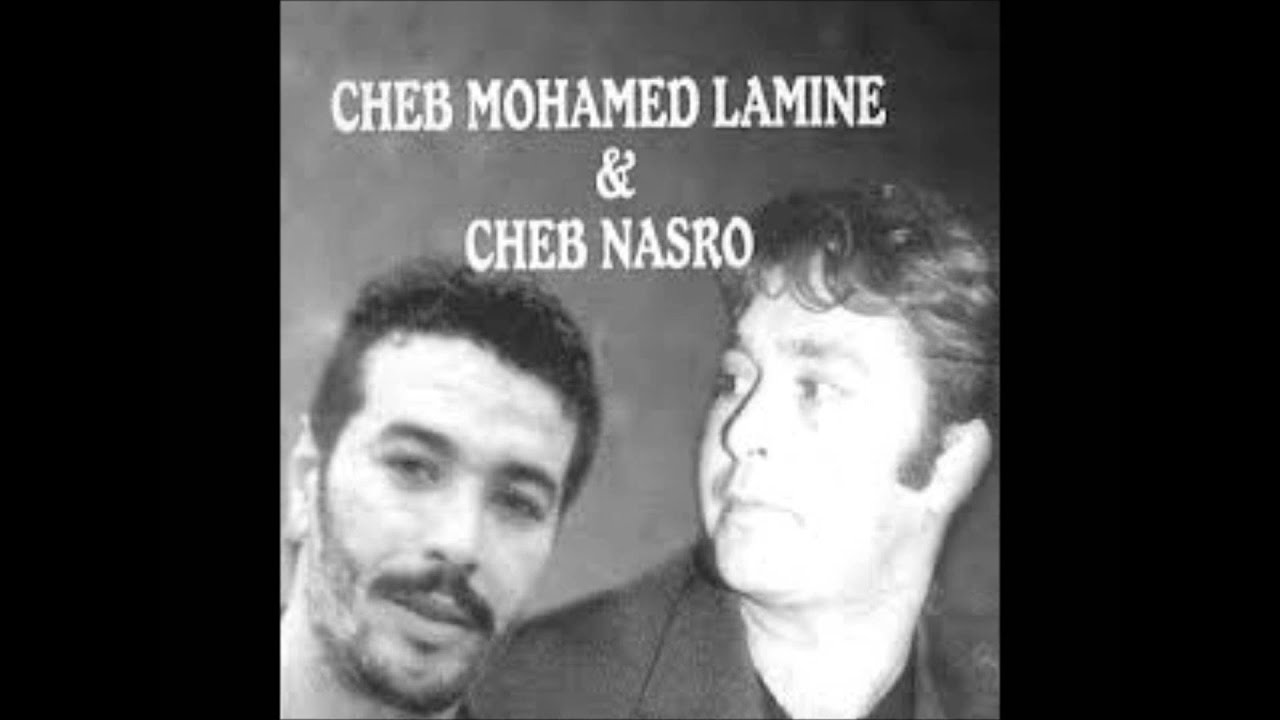 Mohamed Lamine & Cheb Nasro - Ait Kabar Fi Gualbi