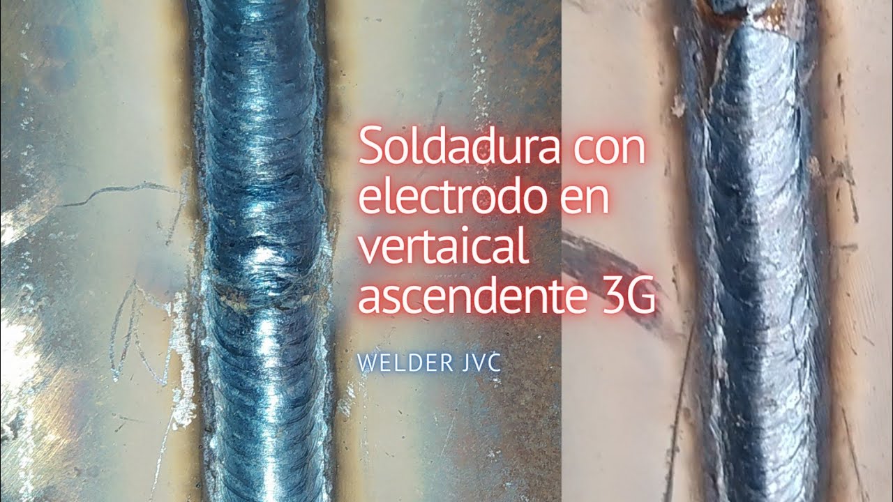 soldadura con electrodo en vertical ascendente, E7018