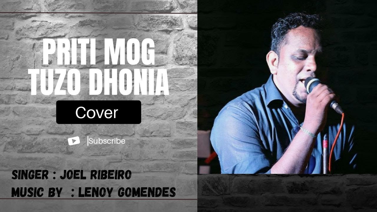 PRITI MOG TUZO DHONIA ( Cover Song) | JOEL RIBEIRO|  #praiseandworship #konkanisong