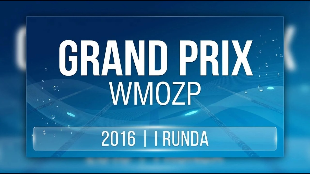 GRAND PRIX WMOZP r.2016 – I runda