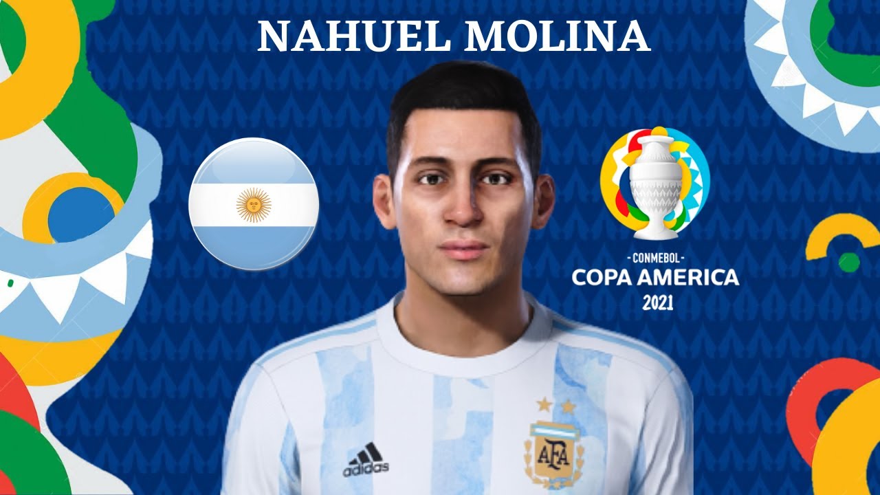 Nahuel Molina (ARGENTINA - COPA AMÉRICA) - eFootball PES 2021