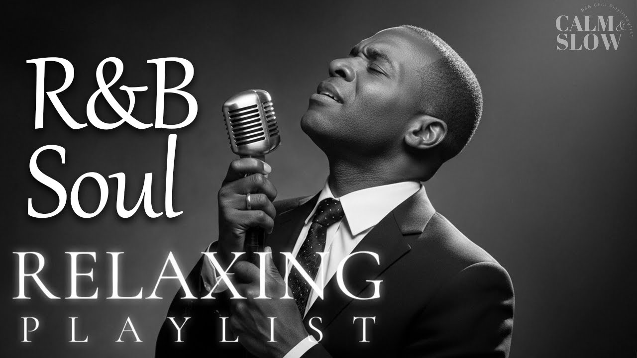 【R&B Soul】Chill & Relax Mix – Smooth Vocals & Midnight Grooves