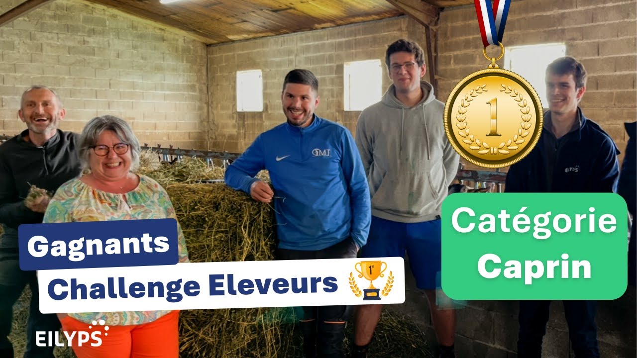 Challenge Éleveurs EILYPS - Caprin