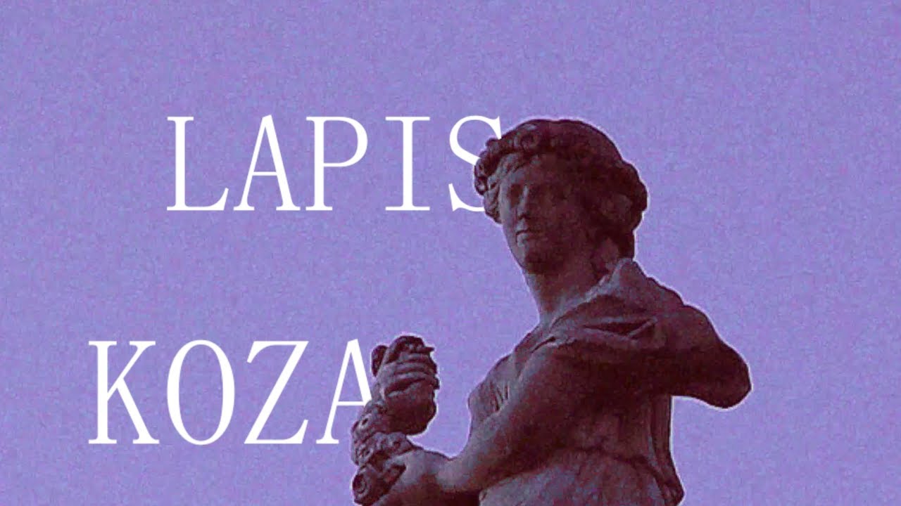 KOZA - LAPIS (PROD. JORDAN)