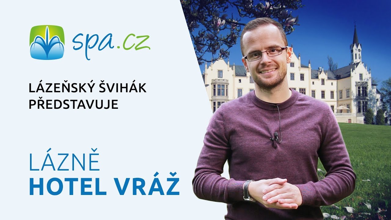 Podívejte se,jak vypadají Lázně Vráž (2018)