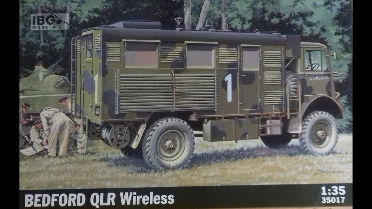 WHATS IN THE BOX? IBG MODELS, 1/35, 35O17; BEDFORD QLR WIRELESS TRUCK. KIT REVIEW 192.