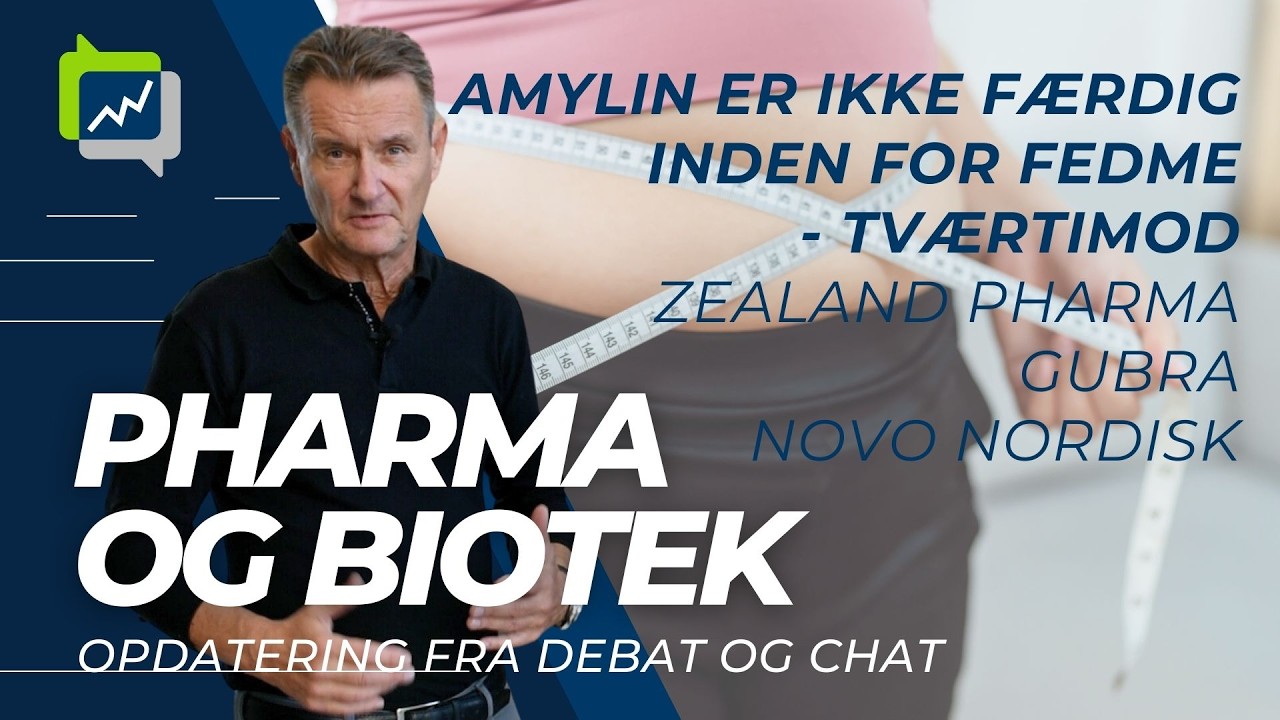 Amylin er ikke færdig inden for fedme - tværtimod | Zealand Pharma, Gubra, Novo Nordisk