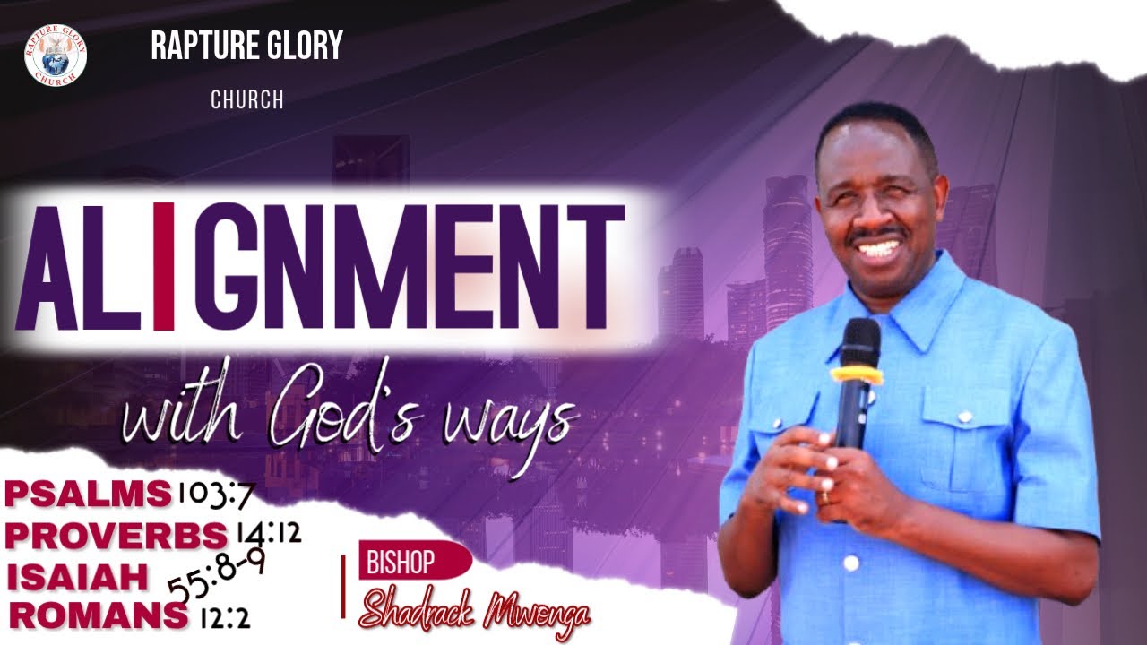 ALIGNMENT WITH GOD'S WAYS