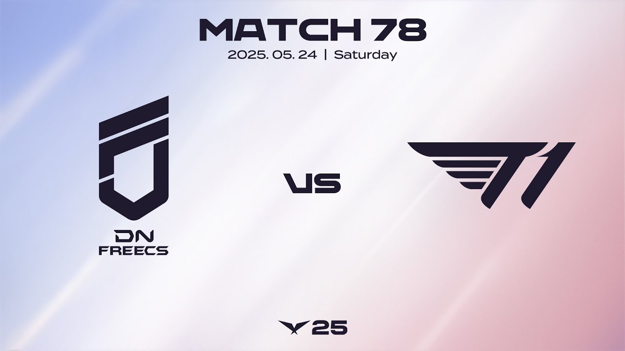 DNF vs T1 | 매치 78 하이라이트 | 05.24 | 2025 LCK