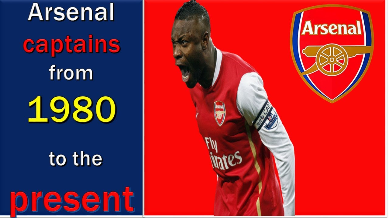 List of Arsenal captains from 1980 to present