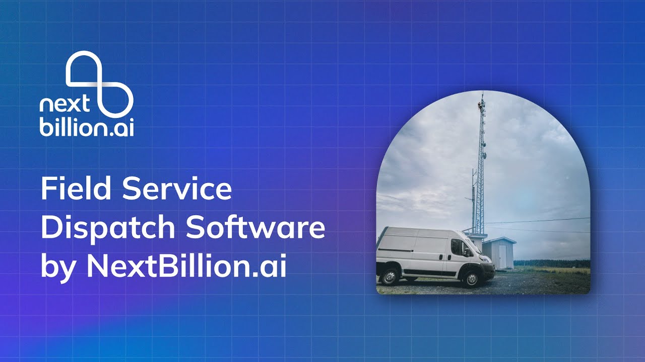 Field Service Route Optimization Software by NextBillion.ai