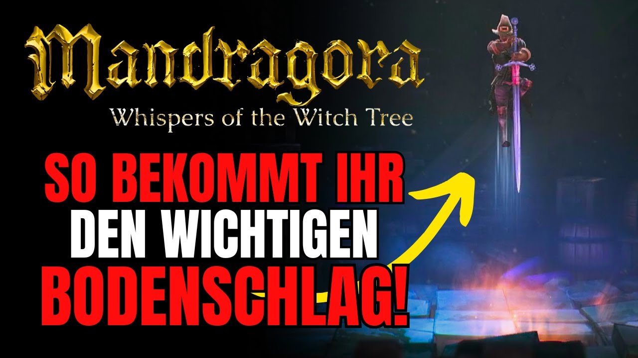 Mandragora: So lernt ihr den &bdquo;Bodenschlag&ldquo; und zertr&uuml;mmert br&uuml;chige B&ouml;den!