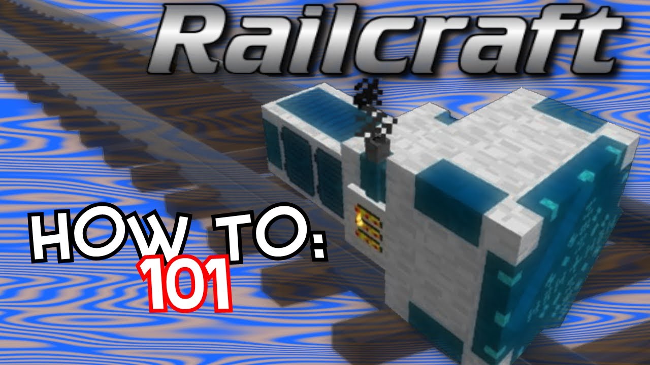 How To: Railcraft 101