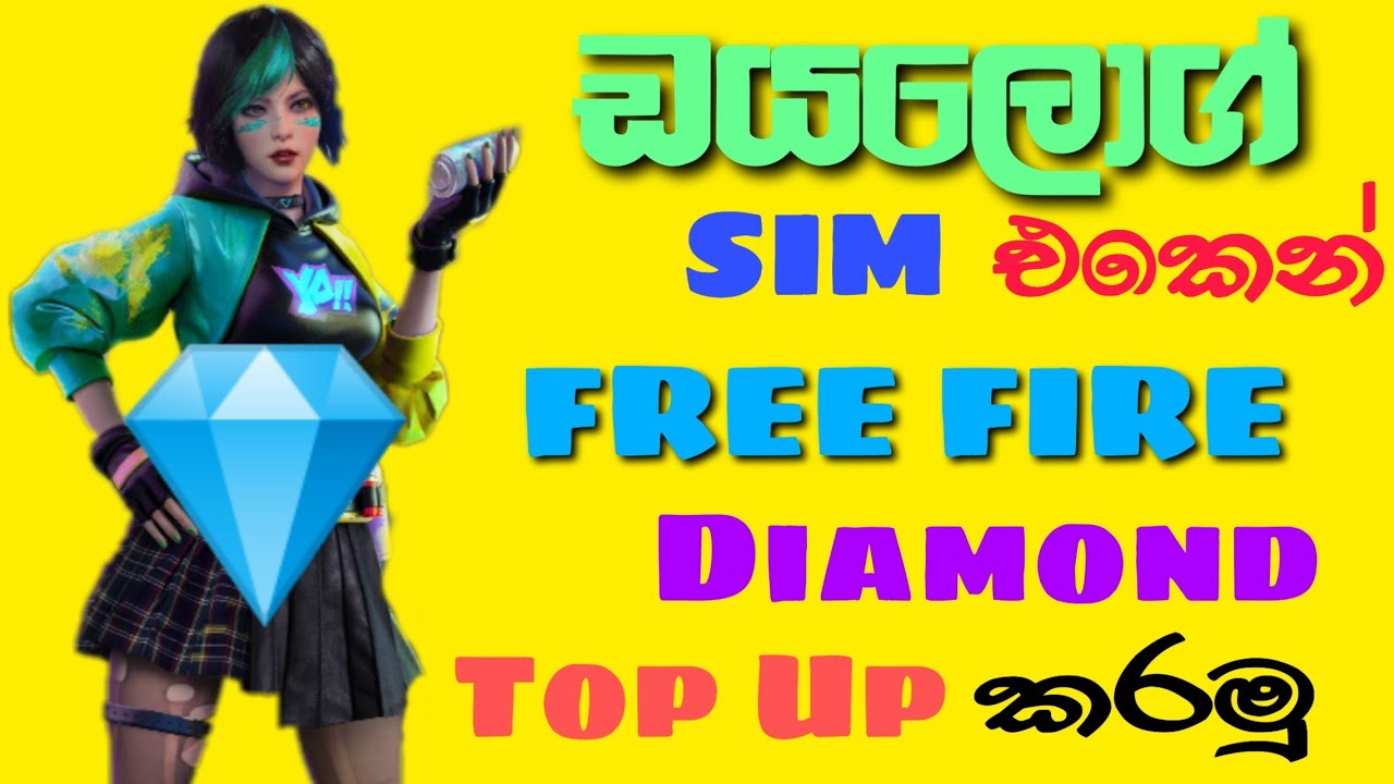 Dalog Sim Diamonds top up in free fire Sinhala