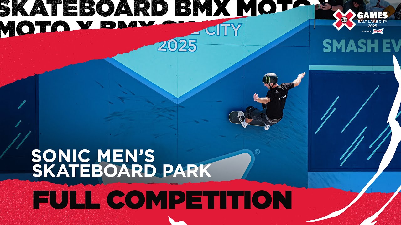 SONIC Men’s Skateboard Park: FULL COMPETITION | X Games Salt Lake City 2025