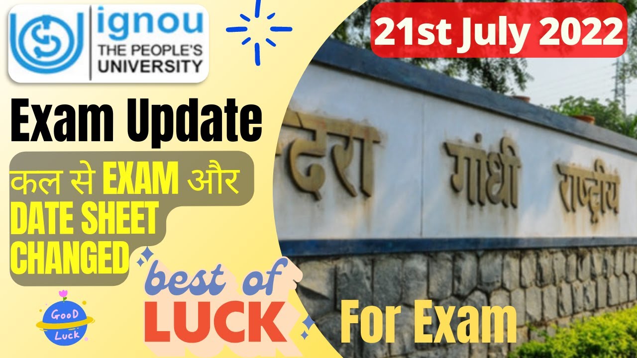 IGNOU Exam Update June 2022 || IGNOU June 2022 Final Date Sheet Revised || Best of Luck👍 for Exam