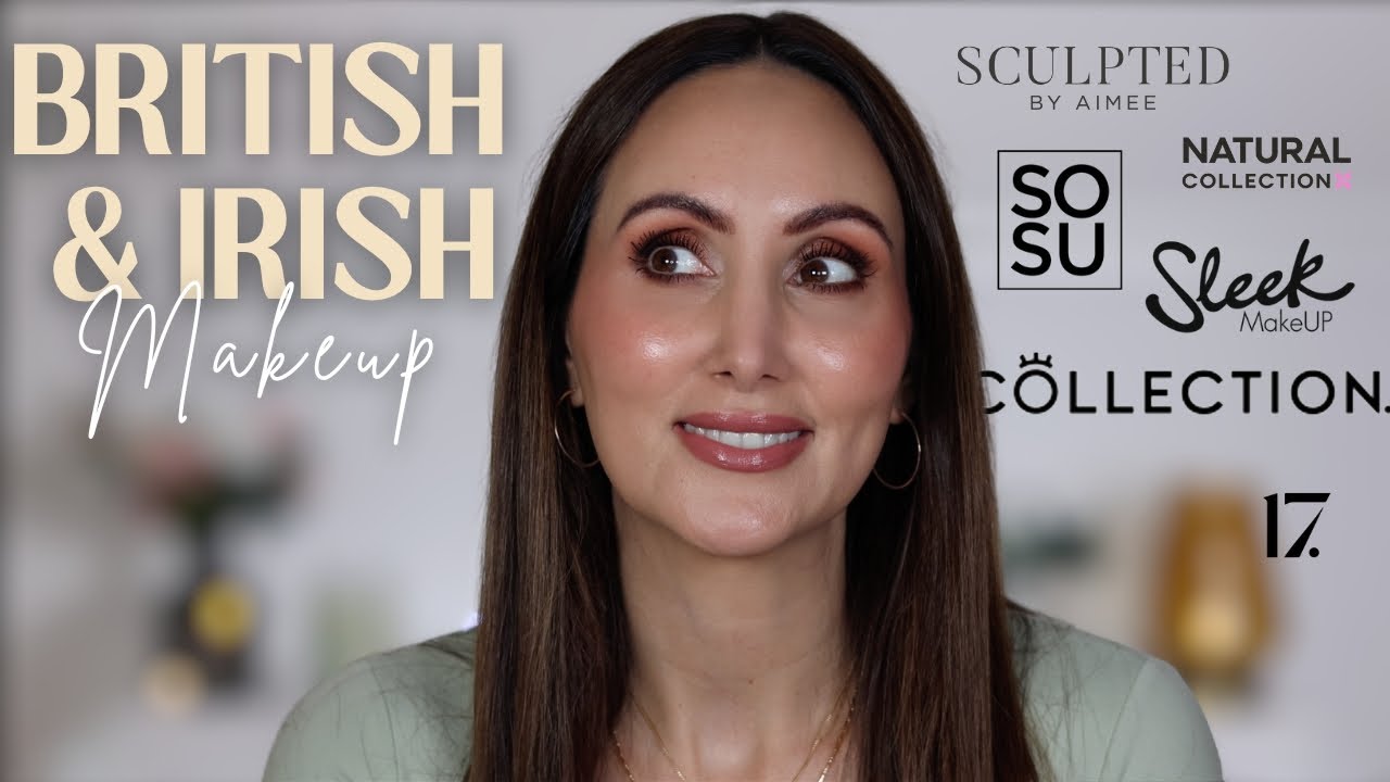 A FULL FACE OF MAKEUP FROM UK & IRISH BRANDS!