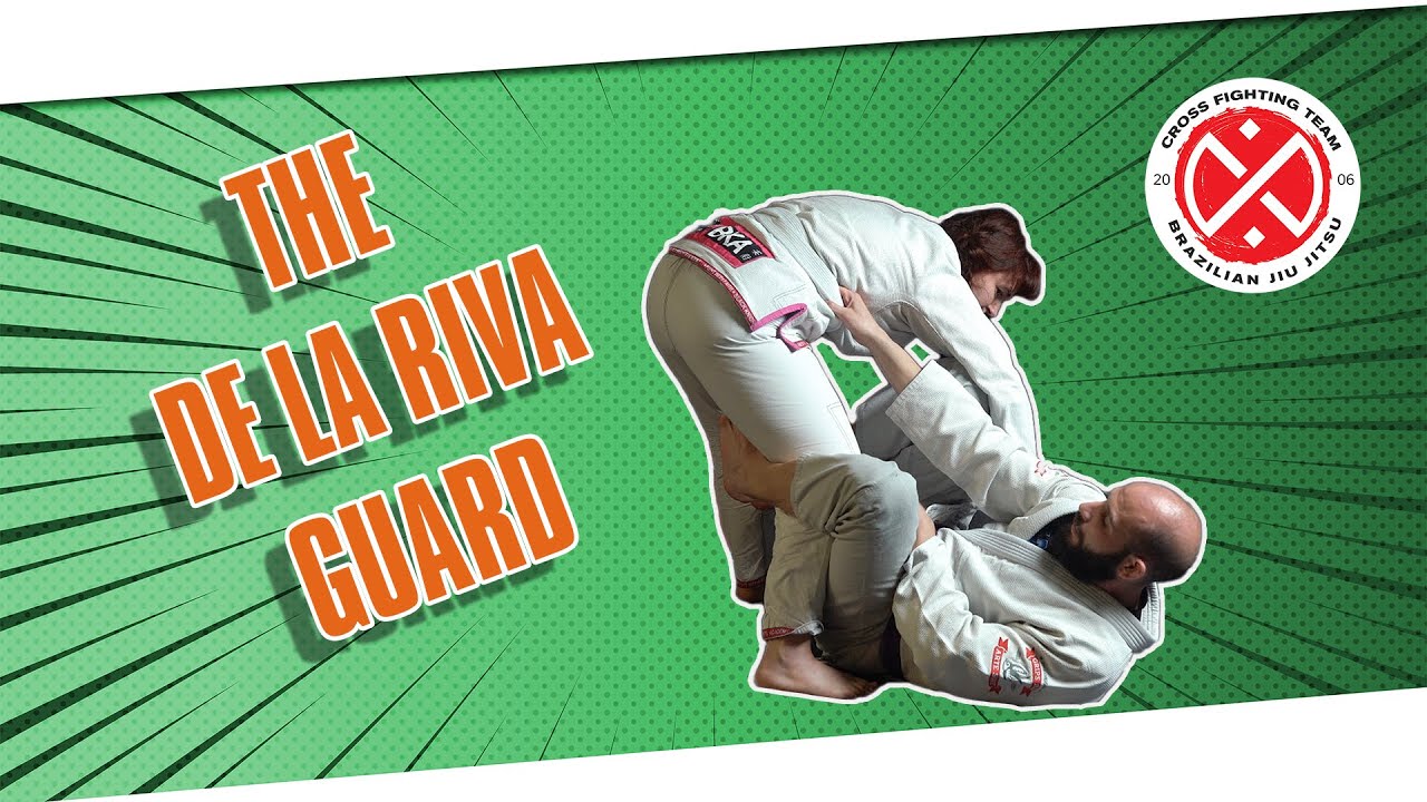 The De La Riva Guard
