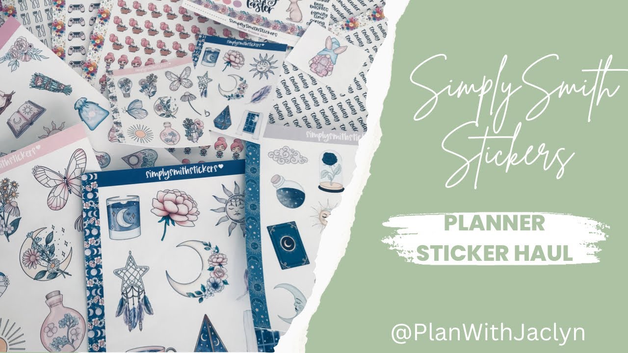 Simply Smith Stickers | #stickerhaul