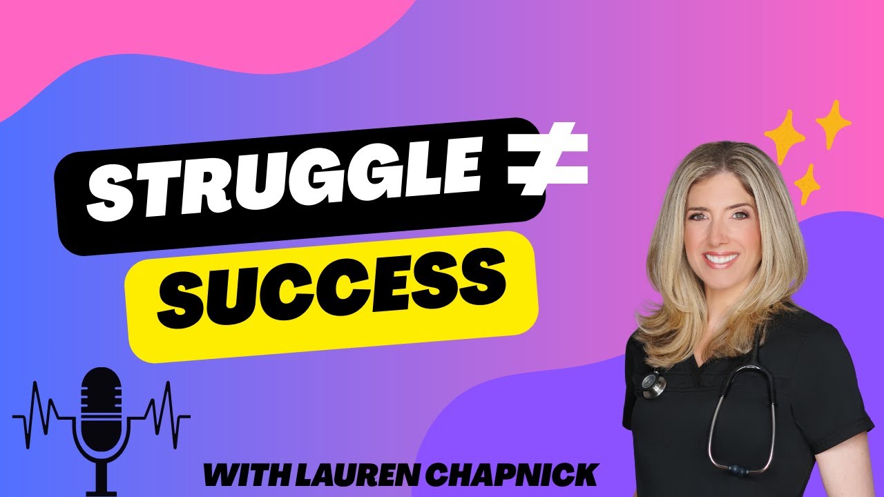 Work-Life Balance, Burnout, and the Myth That Struggle = Worth | Lauren Chapnick
