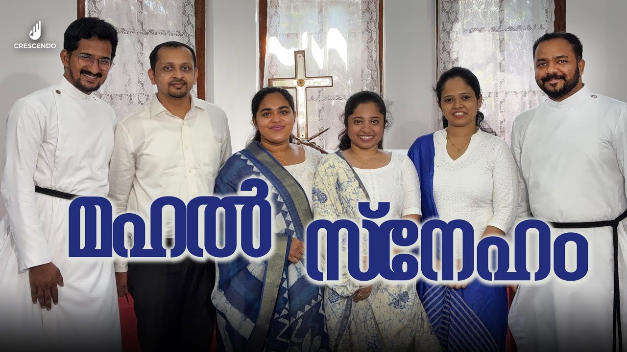 MAHAL SNEHAM I CRESCENDO #goodfriday #passionweek #gospelsongs #malayalam