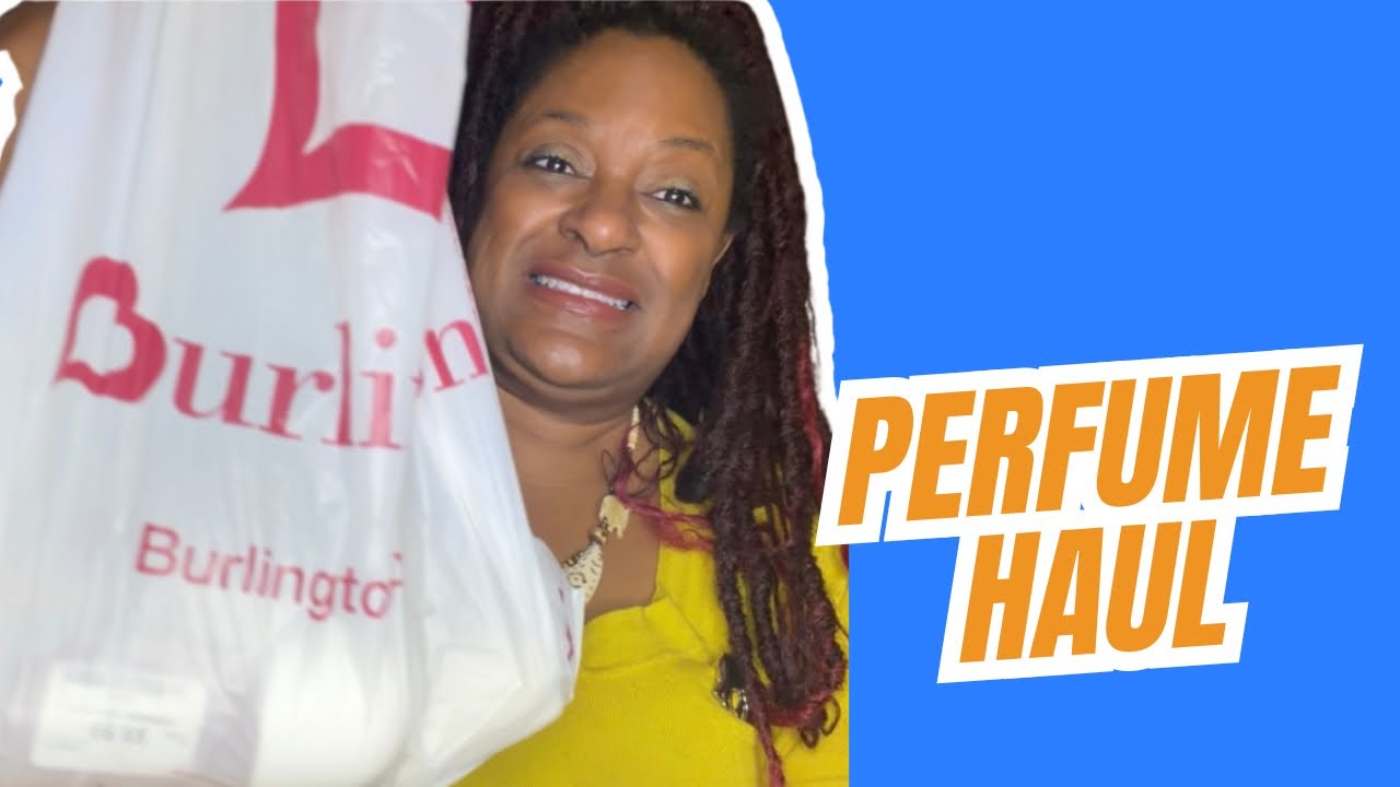 Perfume Haul - Burlington & Jomashop