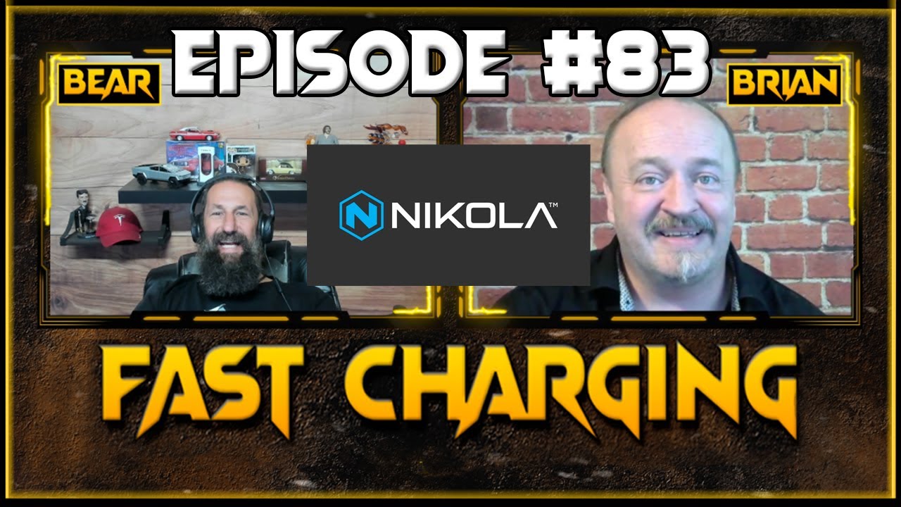 Nikola is doomed | Fast Charging with BnB Episode #83