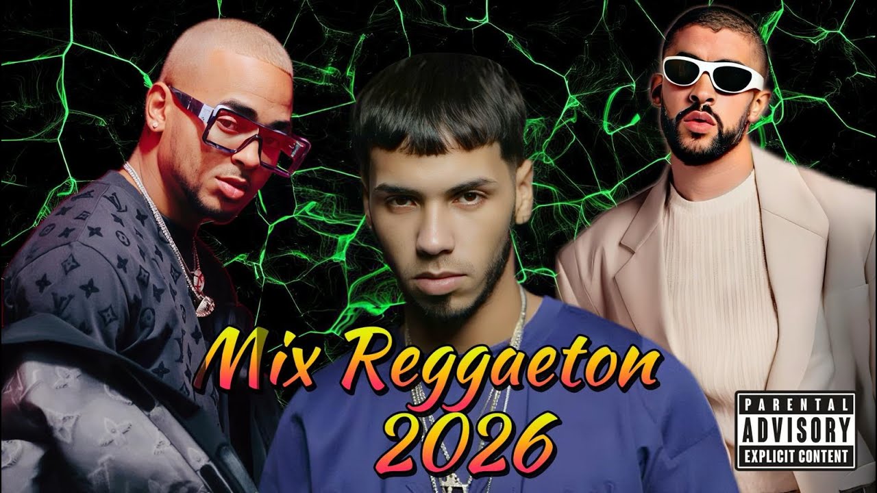 Mix Reggaeton 2025 / 2026