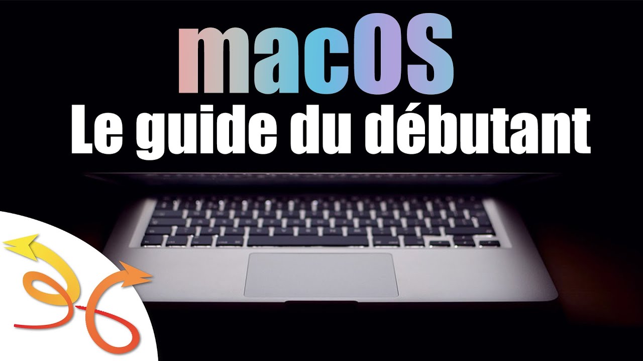 [ Tuto ] Mac OS X : les BASES ! (tutoriel macOS pour débutant)