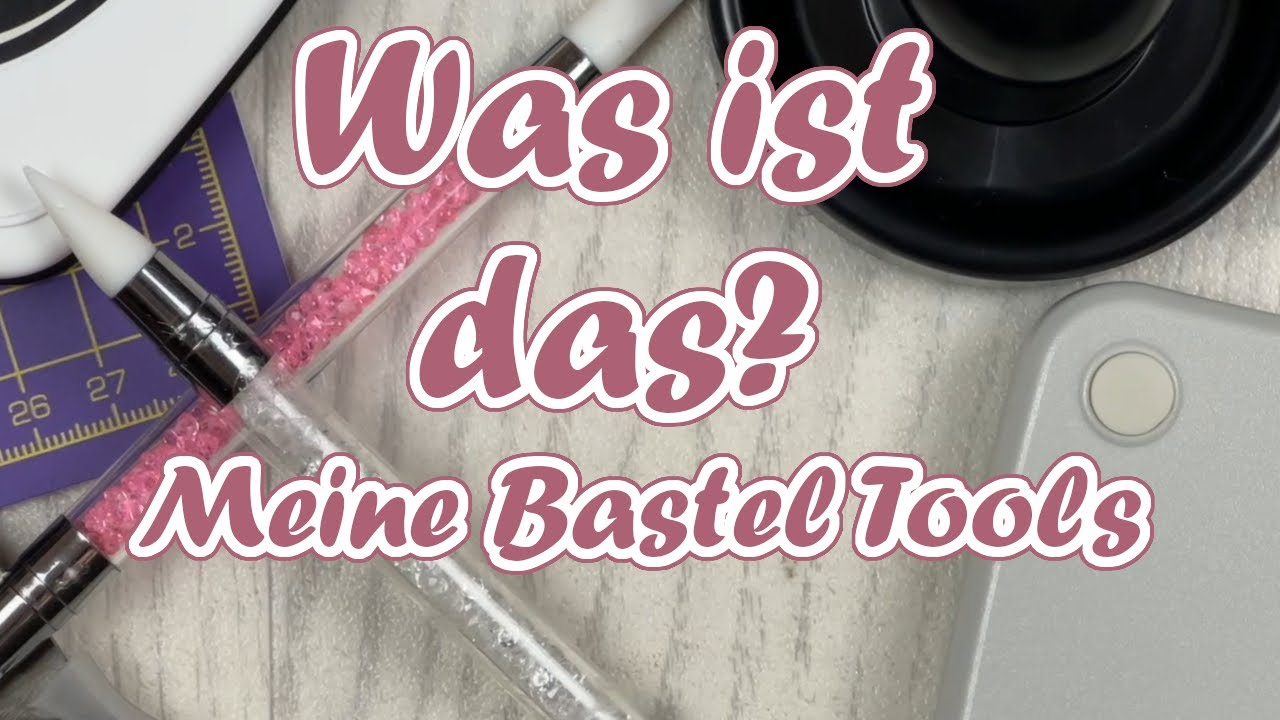 Was ist das? || Q and A || Meine Bastel Tools
