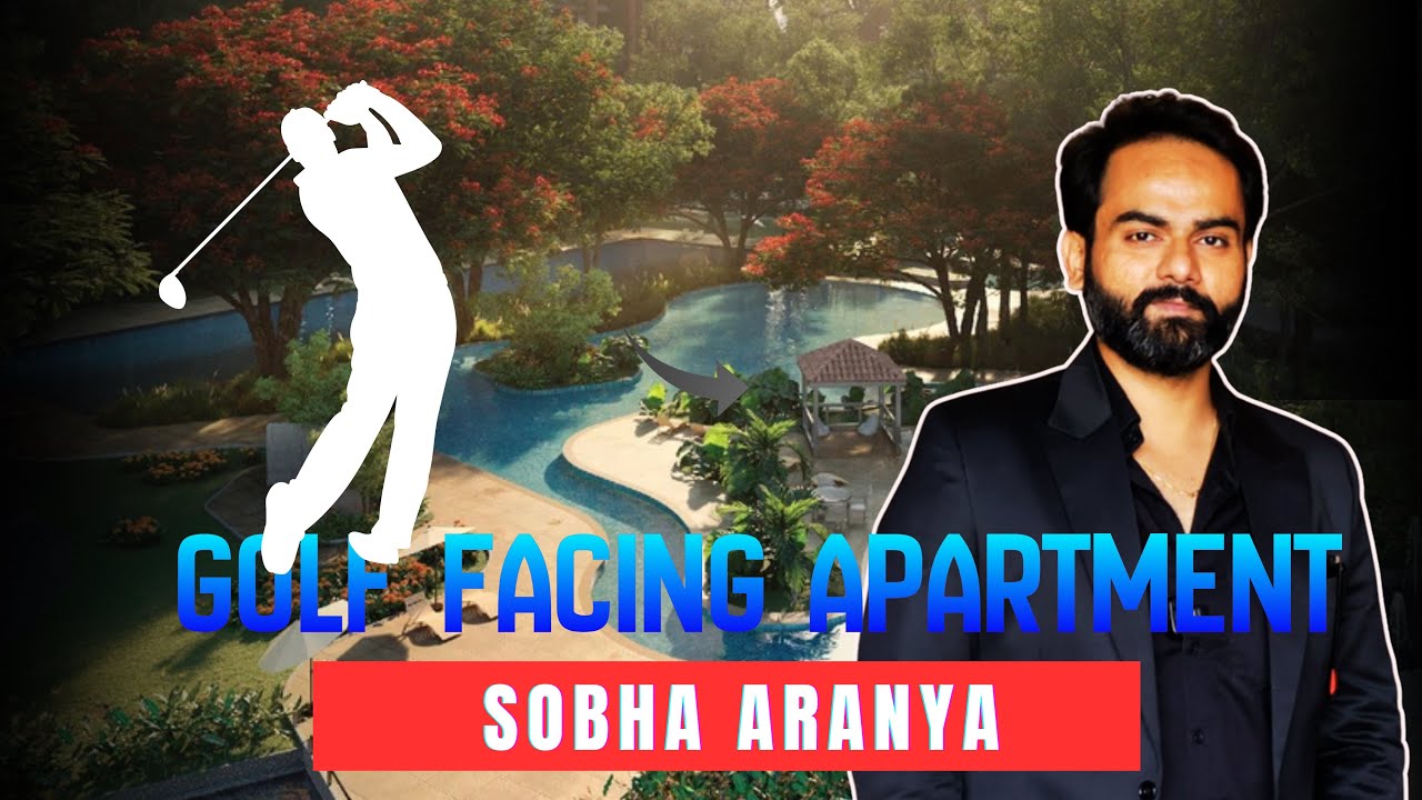 ⛳️ Golf Facing Apartments 🏌️ Sobha Aranya ⛵️Karma Lakeland Gurgaon | Apartment Tour 
