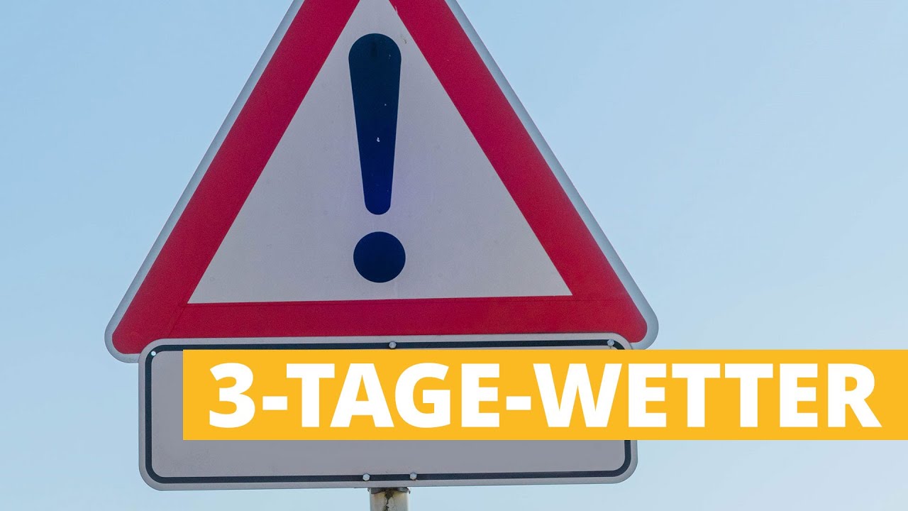 3-Tage-Wetter: Achtung! Sturmtief bringt Extreme