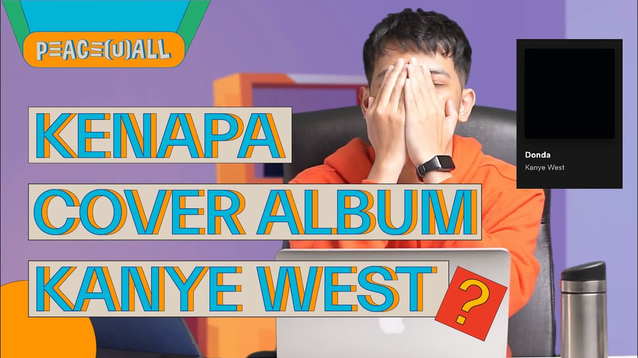 ✌🏻😉✌🏻Belajar Desain Grafis Dari Album Donda Kanye West