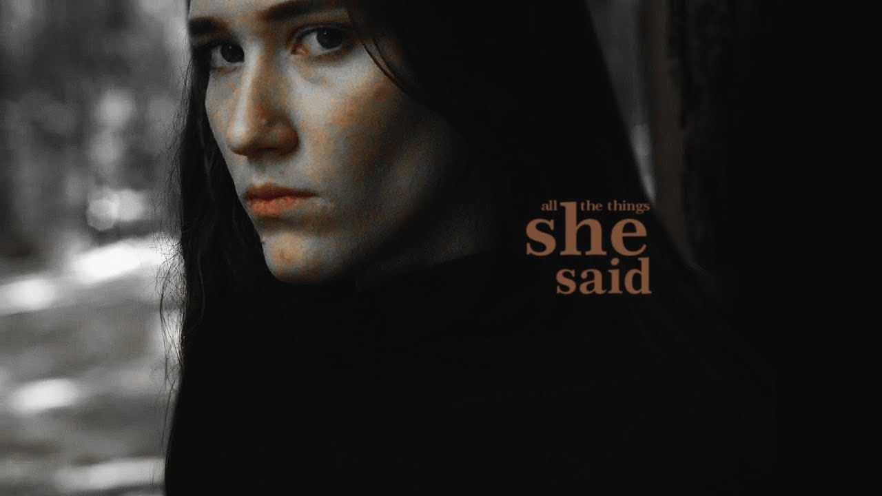 all the things she said. (pt.1)