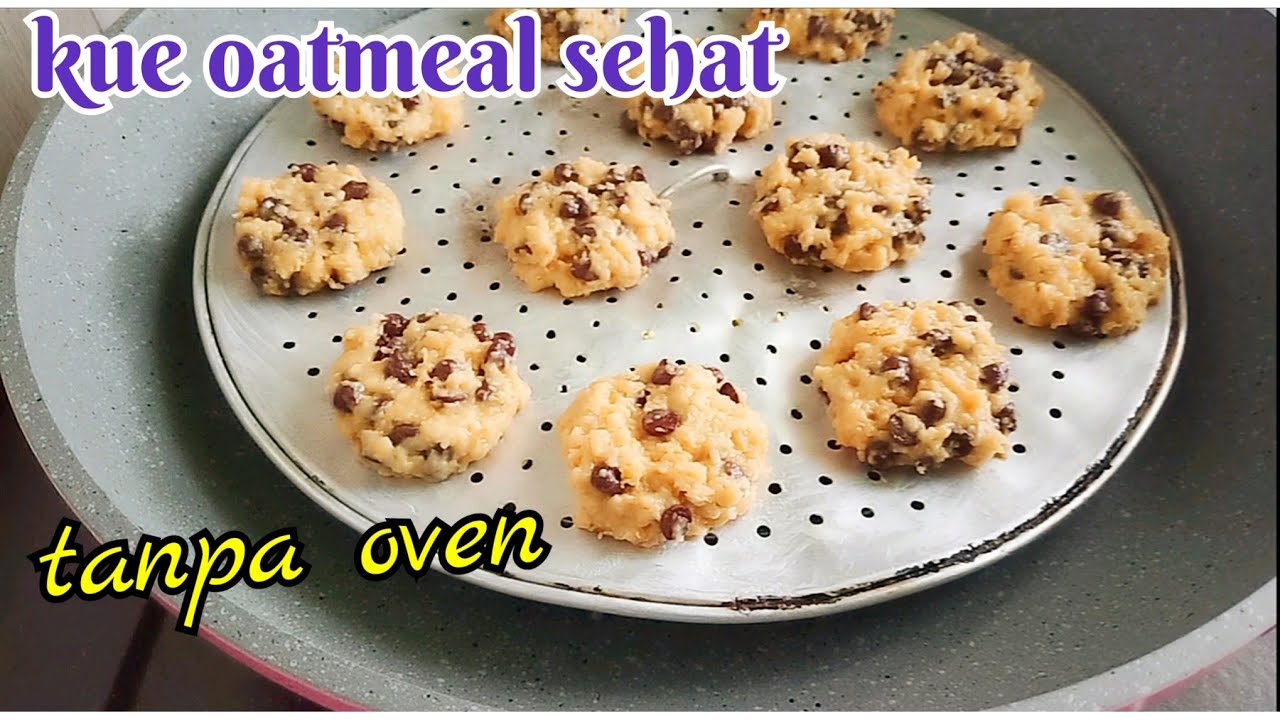 Resep kue oatmeal sehat | kue Quaker oats