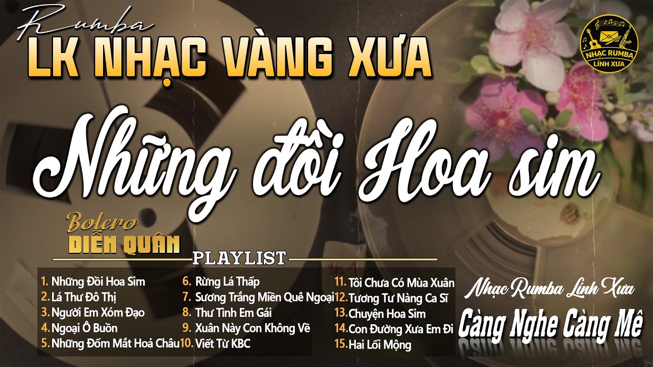 NHỮNG ĐỒI HOA SIM - LK Trữ Tình Bolero DIỄN QUÂN Mới Đét 2026 ➤ LK Nhạc Vàng Xưa Chọn Lọc CỰC ÊM TAI