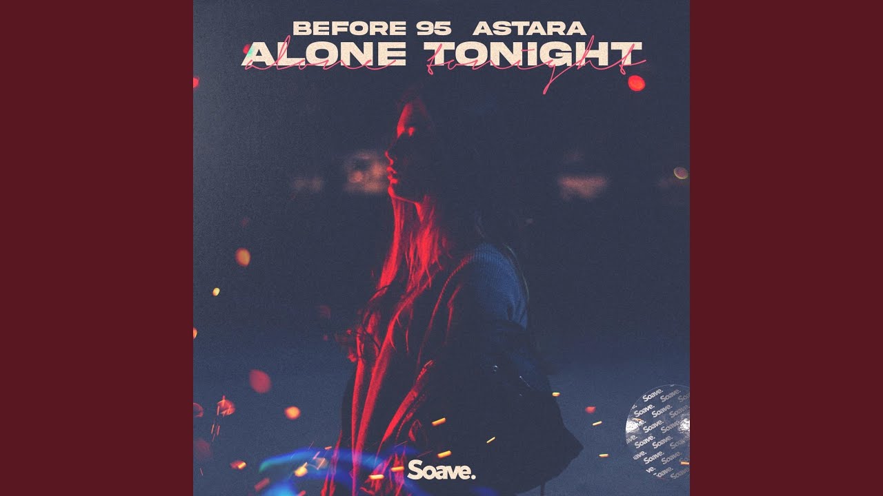 Alone Tonight