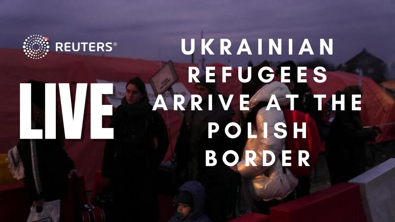 LIVE: Ukrainian refugees arrive at the Polish border