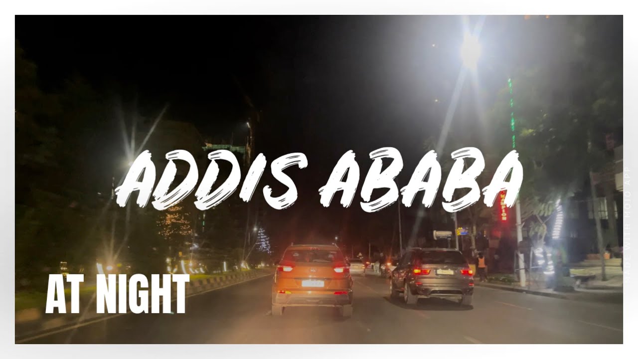 Addis Ababa - Night (4K) @addisababa_ #addisababa #ethiopia