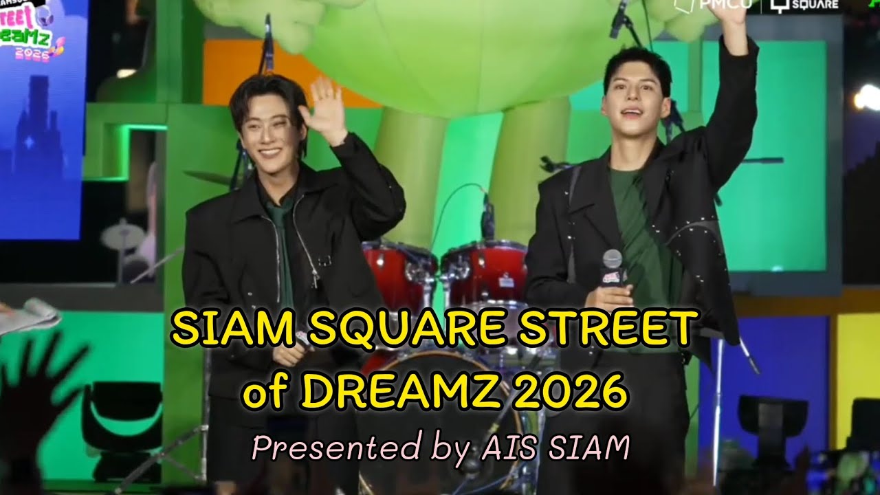 Cullen & P' Jung - Countdown | SIAM SQUARE STREET OF DREAMZ 2026 Presented by AIS SIAM | 31.12.2025